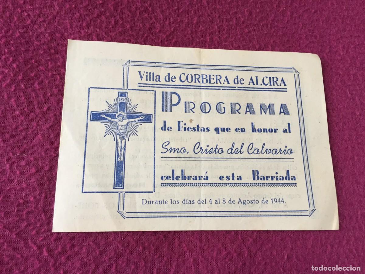 Folletos de turismo: PROGRAMA ORIGINAL DE FIESTAS DE LA VILLA DE CORBERA DE ALCIRA (VALENCIA) 1944