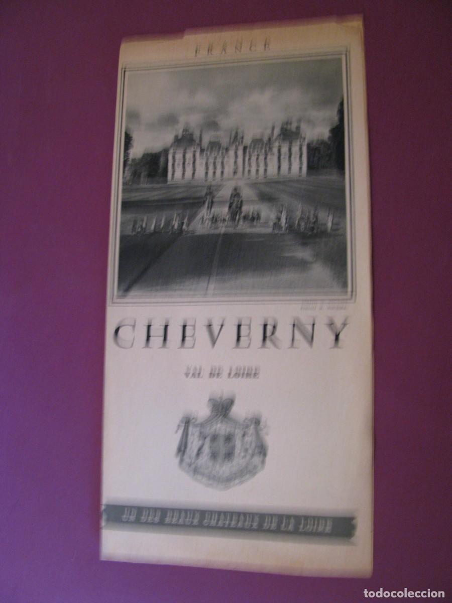 Folletos de turismo: FOLLETO DE TURISMO DE LOS A&Ntilde;OS 50. FRANCIA. CHEVERNY