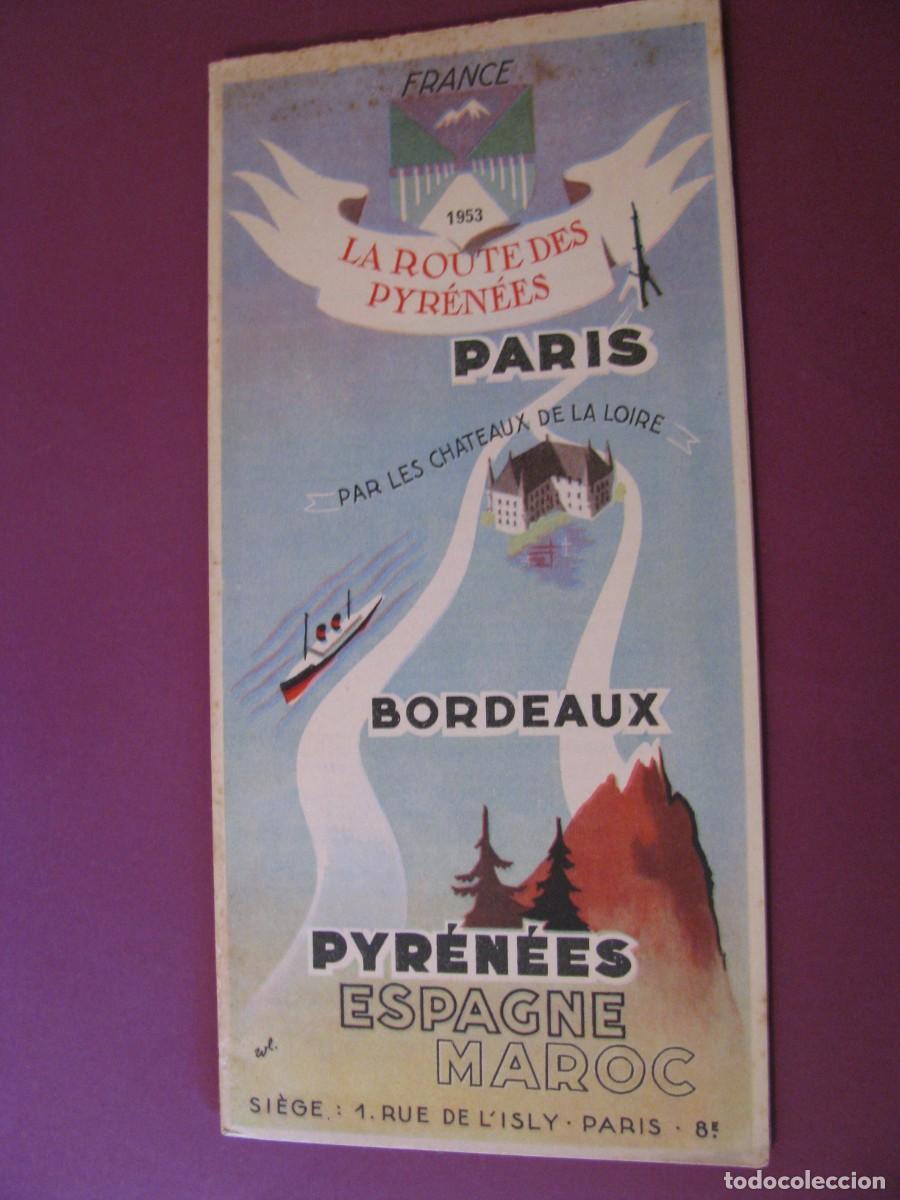 Folletos de turismo: FOLLETO DE TURISMO DE LOS A&Ntilde;OS 50. FRANCIA. 1953