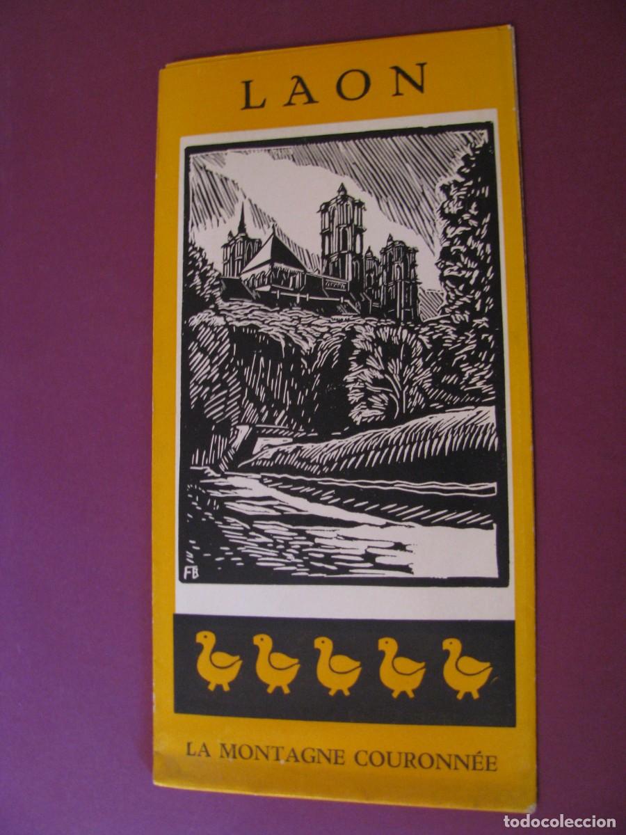 Folletos de turismo: FOLLETO DE TURISMO DE LOS A&Ntilde;OS 50. FRANCIA. LAON.