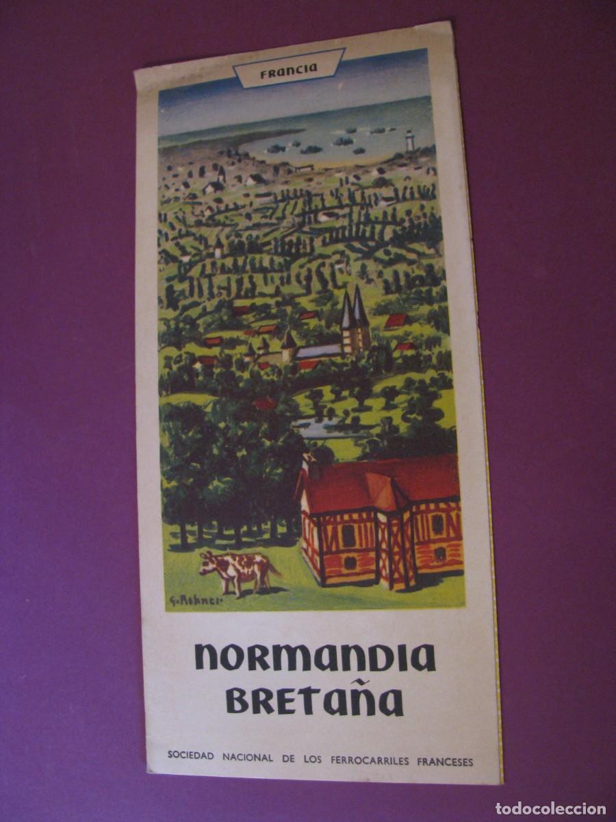 Folletos de turismo: FOLLETO DE TURISMO DE LOS A&Ntilde;OS 50. FRANCIA. NORMANDIA BRETA&Ntilde;A. 1953