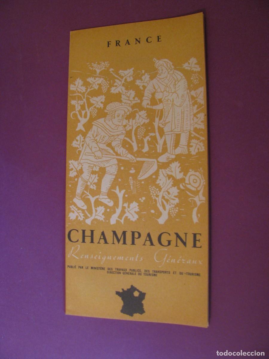Folletos de turismo: FOLLETO DE TURISMO DE LOS A&Ntilde;OS 50. FRANCIA. CHAMPAGNE.