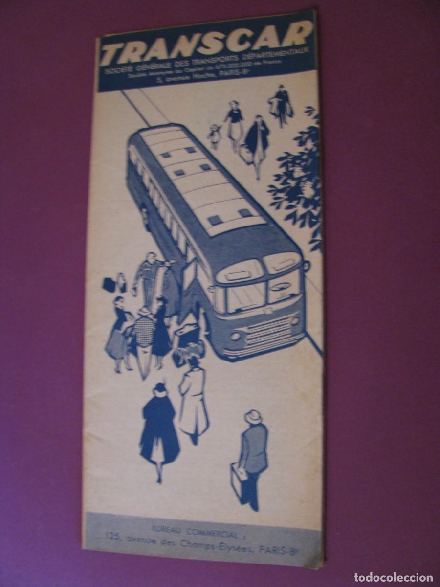 Folletos de turismo: FOLLETO DE TURISMO DE LOS A&Ntilde;OS 50. FRANCIA. TRANSCAR.