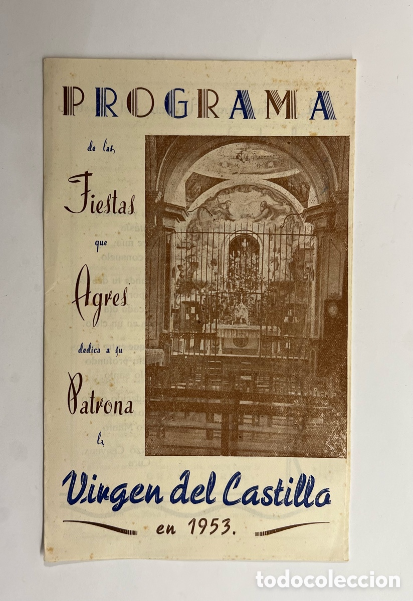 Folletos de turismo: AGRES (Alicante) Programa Solemnes Fiestas a su Patrona la Virgen del Castillo (a.1953)