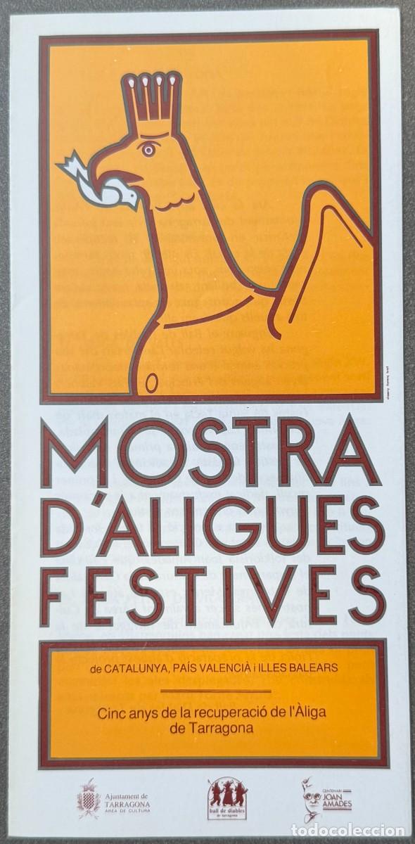 Folletos de turismo: FOLLETO MOSTRA D'ALIGUES FESTIVES - TARRAGONA 1990 - BALL DE DIABLES DE TARRAGONA