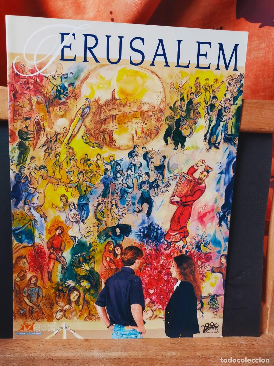 Folletos de turismo: ISRAEL. JERUSALEM. JERUSAL&Eacute;N. MINISTRY OF TOURISM. 200O.