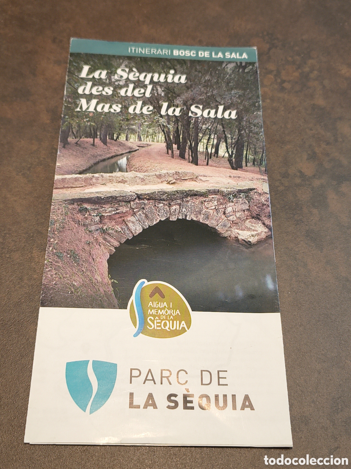 Folletos de turismo: LA SEQUIA DES DEL MAS DE LA SALA. PARC DE LA SEQUIA. BARCELONA. DESPLEGABLE