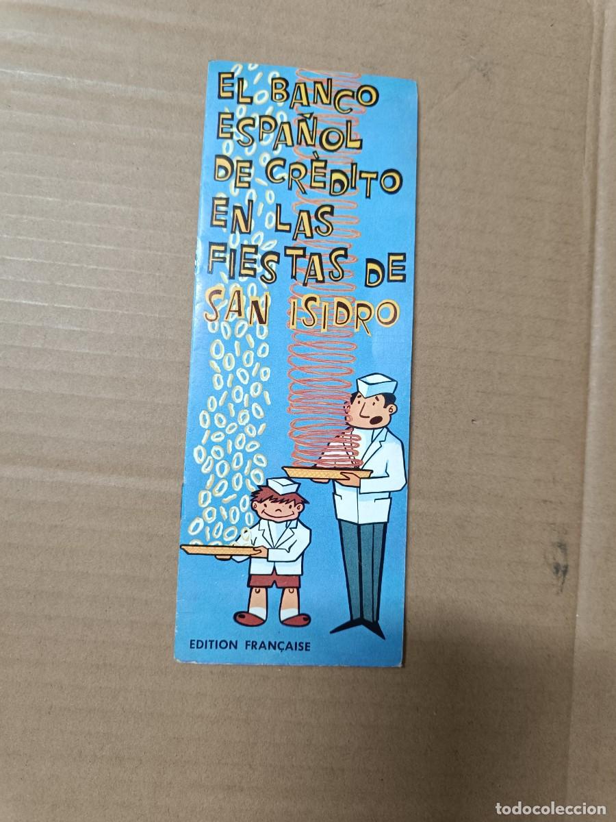 Folletos de turismo: ANTIGUO MAPA FOLLETO TURISTICO FIESTAS SAN ISIDRO MADRID 1966, BANCO ESPA&Ntilde;OL DE CREDITO, FRANCES P21