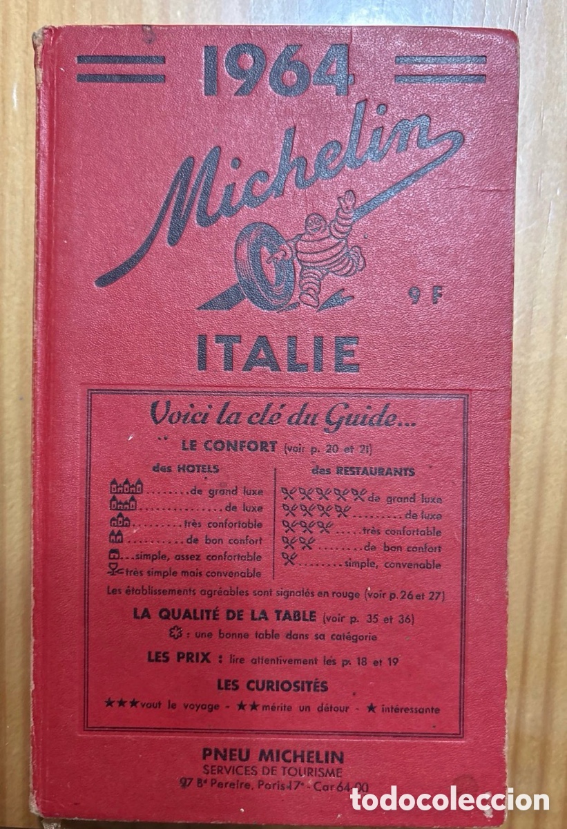 Folletos de turismo: Guia Michelin Italia 1964 (&Eacute;dition pour le march&eacute; fran&ccedil;ais