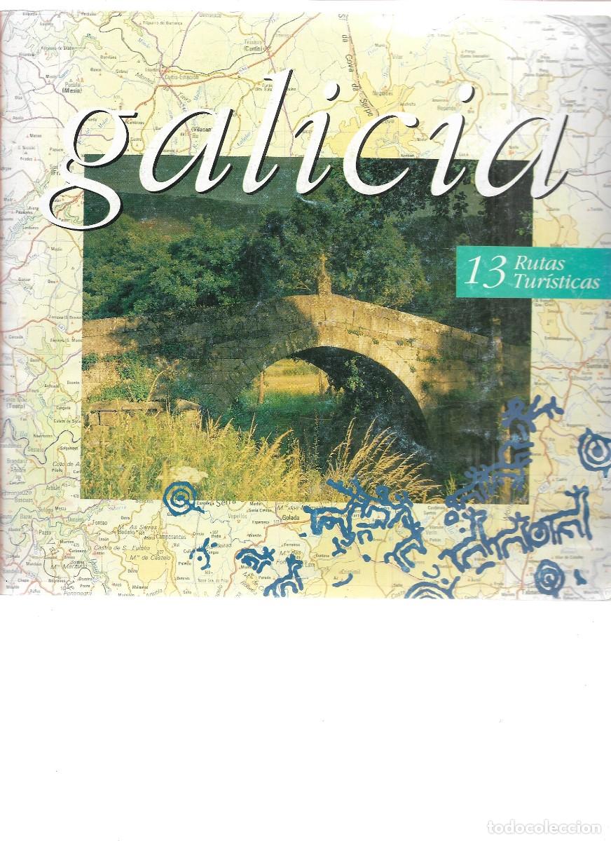 Folletos de turismo: GALICIA 13 RUTAS TURISTICAS