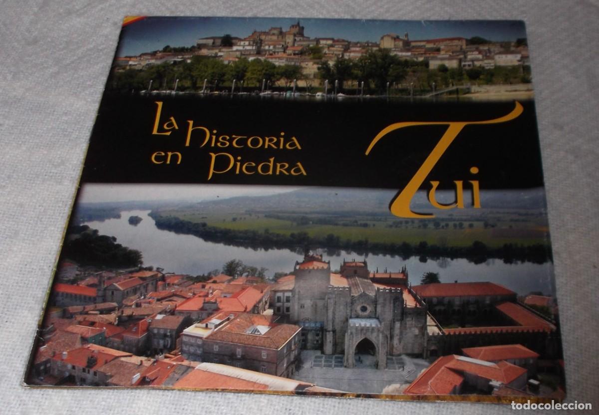 Folletos de turismo: la historia en piedra Tui contiene sitios de interes