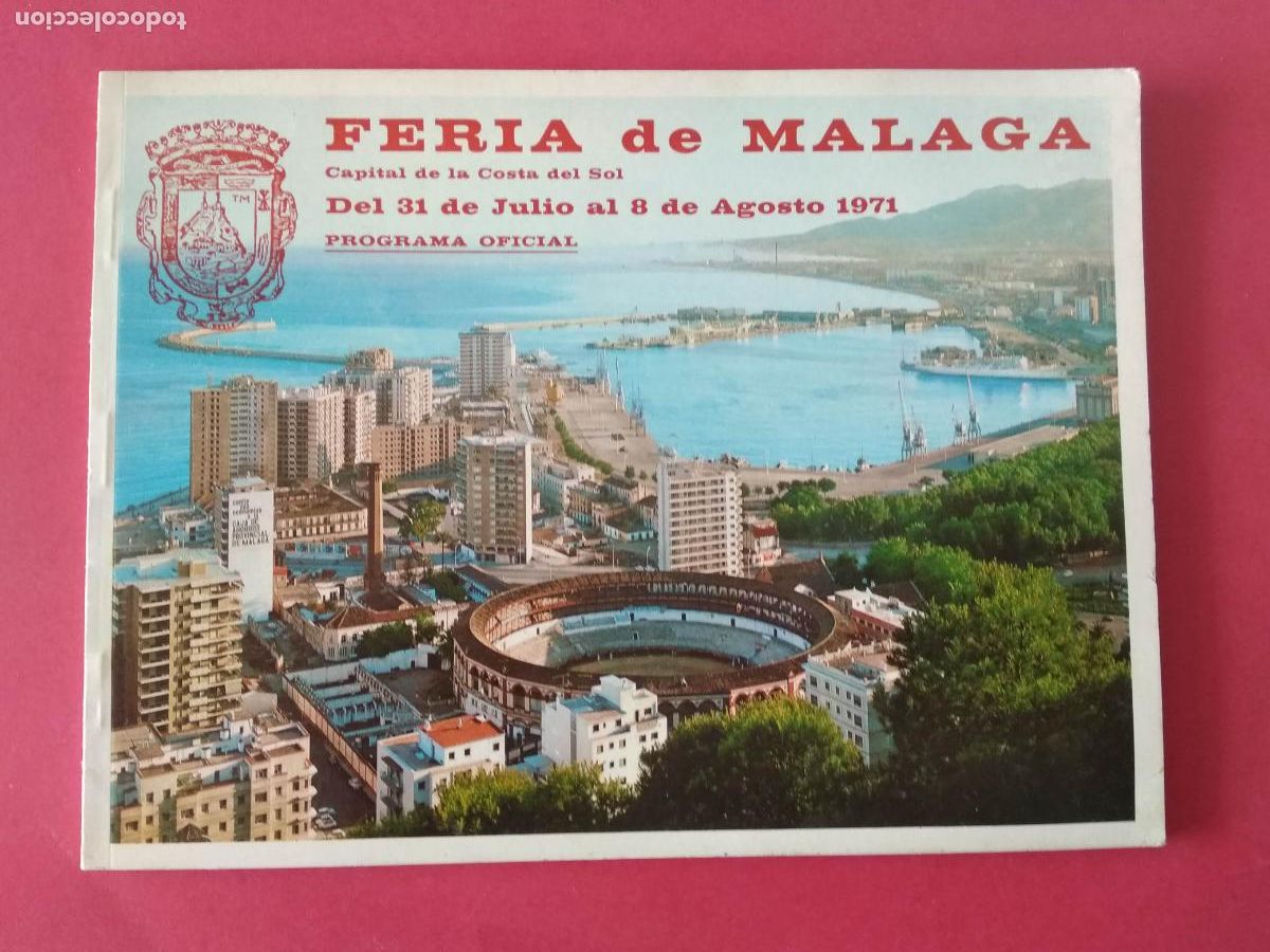 Folletos de turismo: PROGRAMA OFICIAL FERIA DE MALAGA A&Ntilde;O 1971