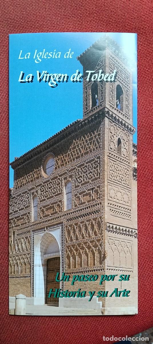 Folletos de turismo: La Iglesia de la Virgen de Tobed. Un paseo por su Historia y su Arte