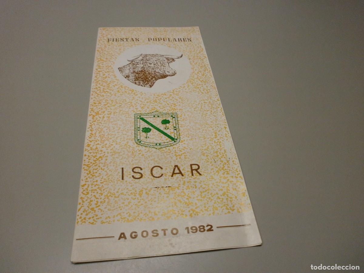 Folletos de turismo: programa de ferias y fiestas de iscar valladolid 1982