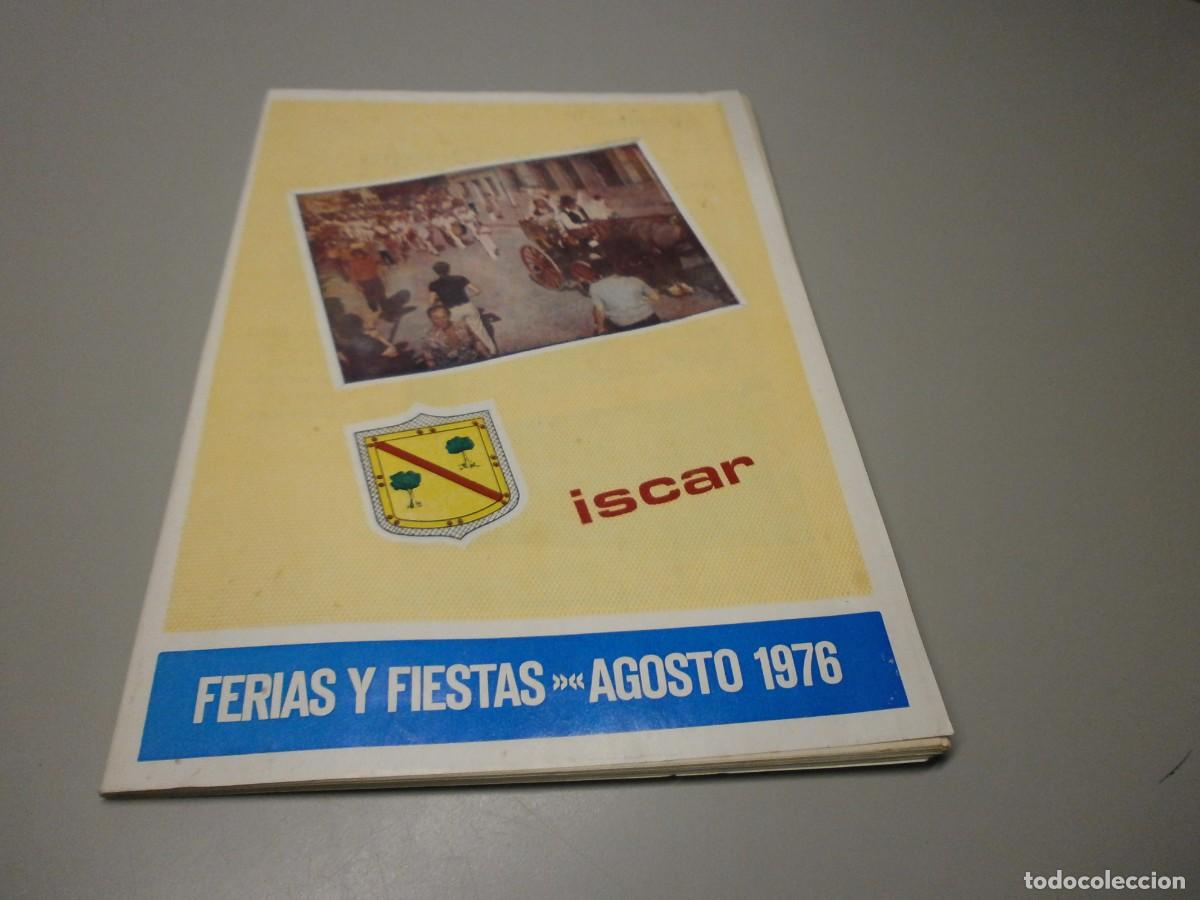 Folletos de turismo: programa de ferias y fiestas de iscar valladolid 1976