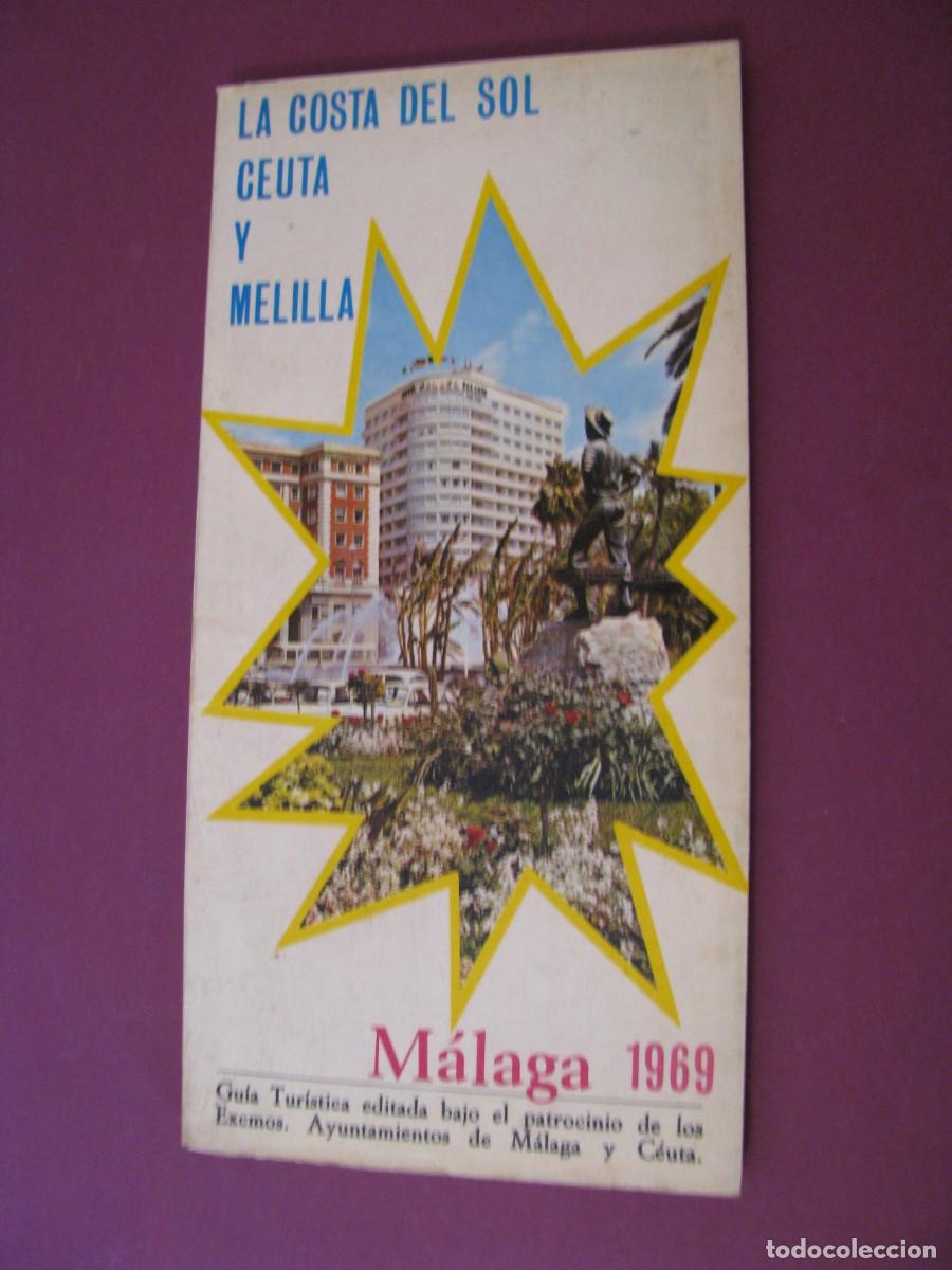 Folletos de turismo: GUIA TURISTICA DE LA COSTA DEL SOL, CEUTA Y MELILLA. MALAGA 1969.