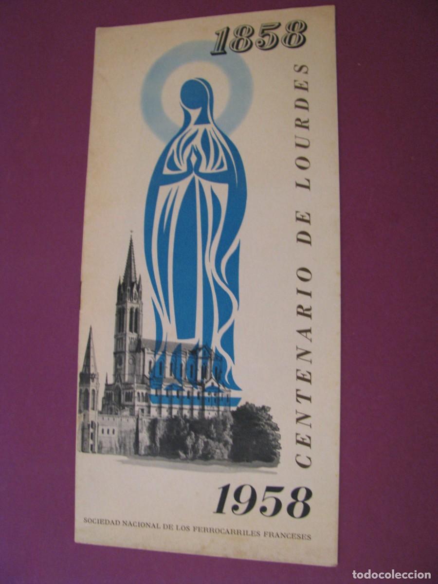 Folletos de turismo: FOLLETO DE TURISMO. CENTENARIO DE LOURDES 1958.