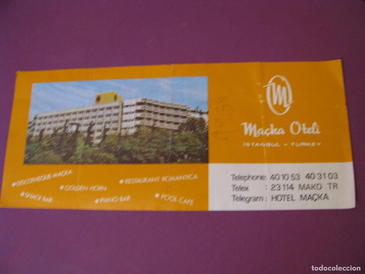 Folletos de turismo: FOLLETO DE TURISMO. HOTEL MA&Ccedil;KA, ESTAMBUL. TURQUIA. 1983.