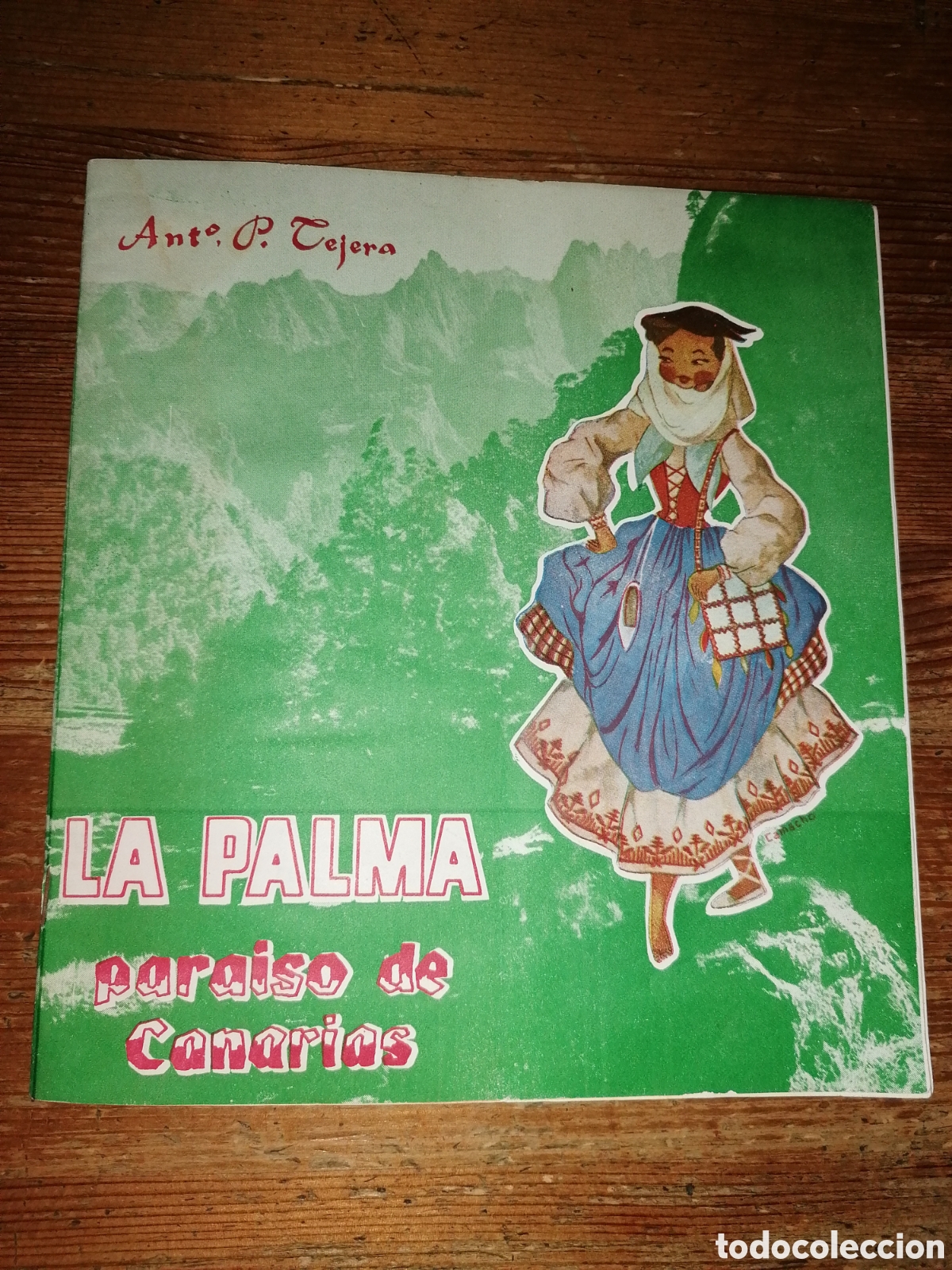 Folletos de turismo: Fiestas Lustrales de Santa Cruz de La Palma. 1960 - Antonio P. Tejera