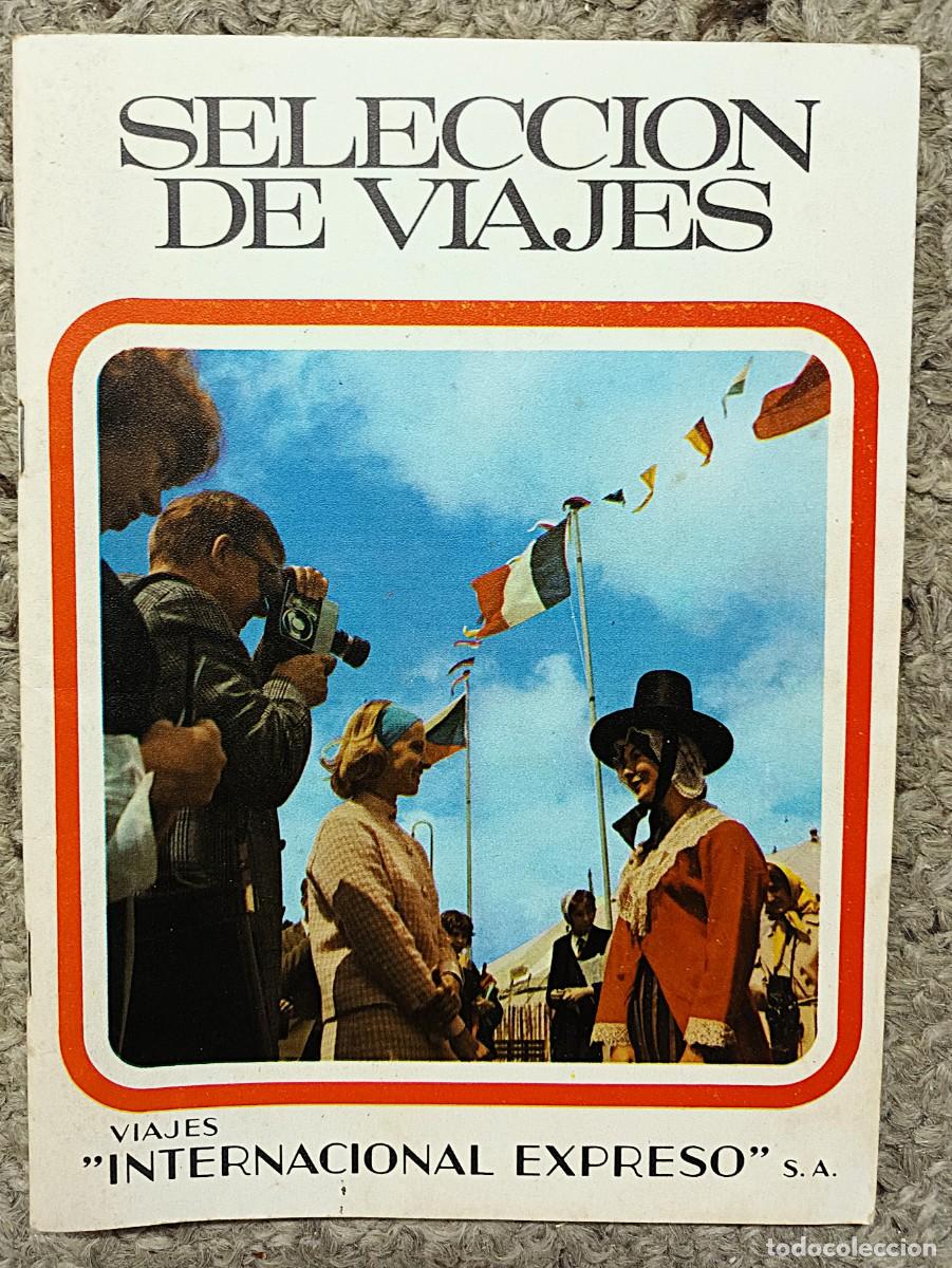Folletos de turismo: CAT&Aacute;LOGO VIAJES INTERNACIONAL EXPRESO A&Ntilde;O 1970