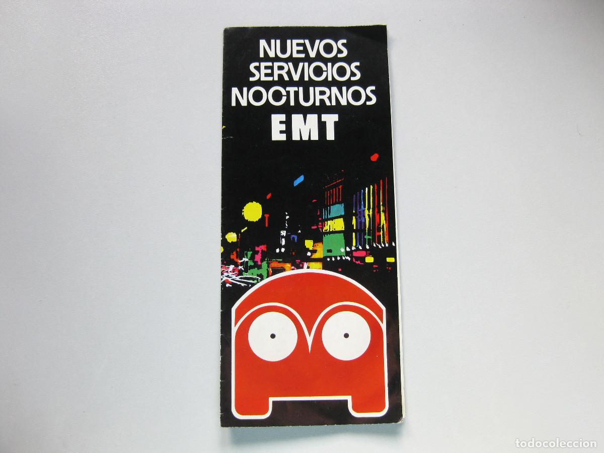 Folletos de turismo: PLANO DESPLEGABLE E ITINERARIOS DE LOS SERVICIOS NOCTURNOS DE AUTOBUSES DE LA EMT DE MADRID 1974