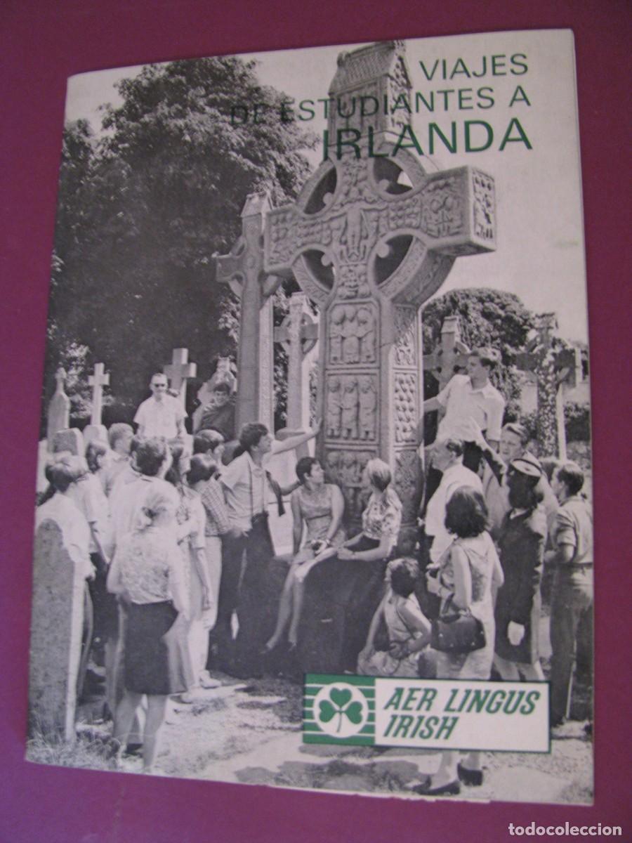 Folletos de turismo: FOLLETO PROMOCIONAL DE VIAJES DE ESTUDIANTES A IRLANDA. PUBL. AER LINGUS. 1971