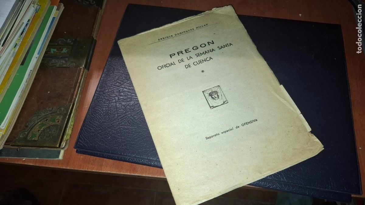 Folletos de turismo: Pregon oficial de la semana santa de Cuenca. Enrique dominguez. 1957