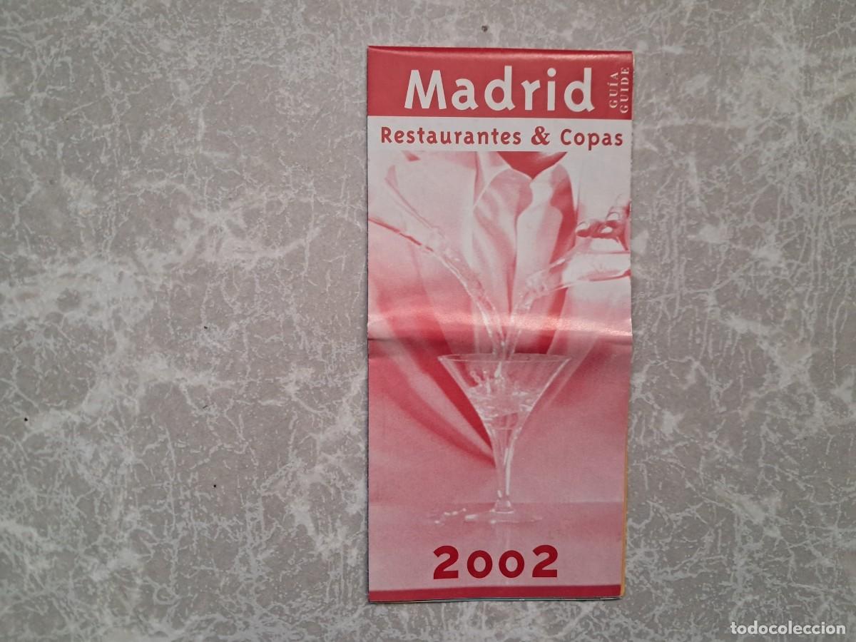 Folletos de turismo: folleto tur&iacute;stico, gu&iacute;a restaurantes & copas, Madrid, con plano y gu&iacute;a bares y restaurantes.Lanjar&oacute;n