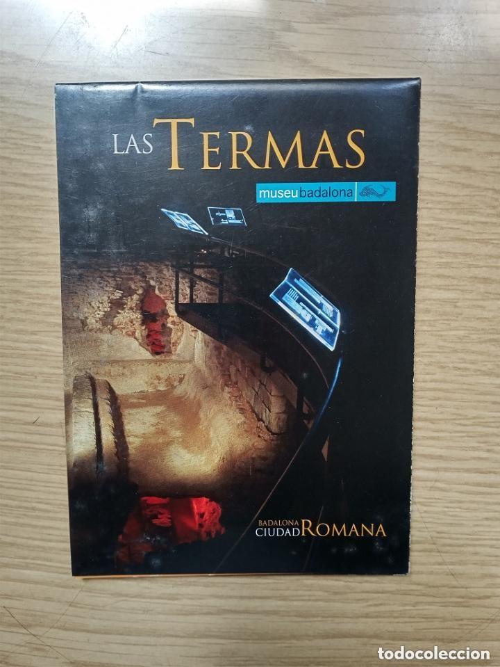 Folletos de turismo: FOLLETO TURISMO - LAS TERMAS - MUSEO DE BADALONA -MIRAR FOTOS