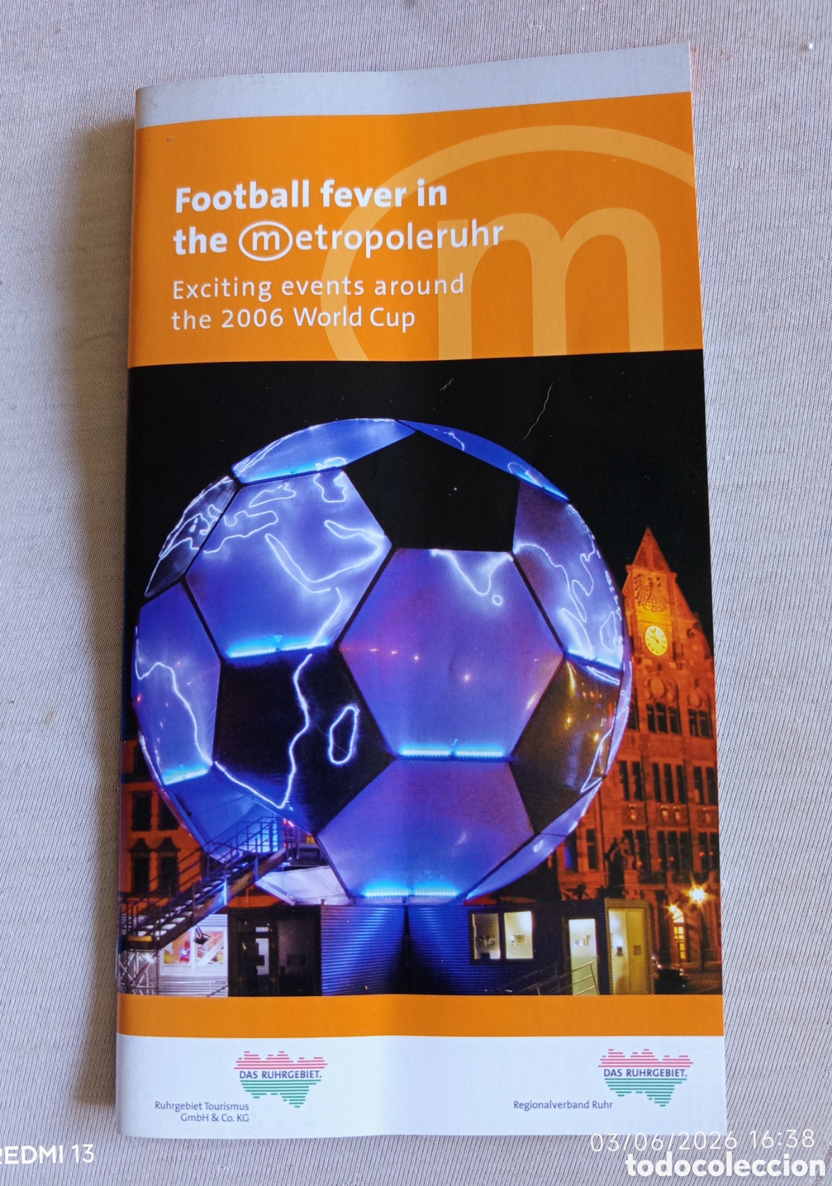 Folletos de turismo: Alemania. Football in the metropoleruhr. Copa Mundial 2006.