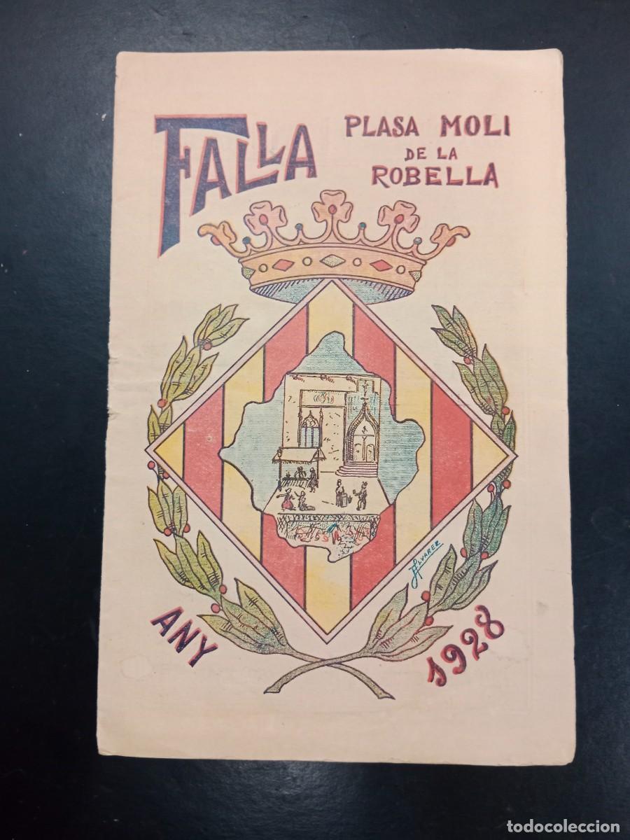 Folletos de turismo: ANTIGUO LLIBRET DE FALLA DESAPARECIDA - MOLI DE LA NA ROBELLA - VALENCIA 1928