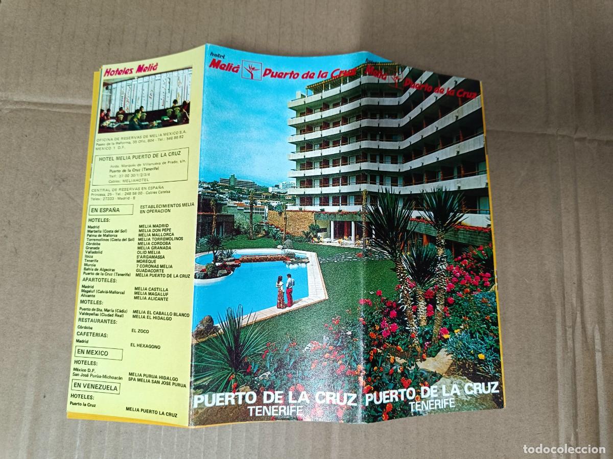 Folletos de turismo: ANTIGUO FOLLETO TURISTICO, HOTEL MELI&Aacute; PUERTO DE LA CRUZ, TENERIFE, 1973, CANARIAS -P25