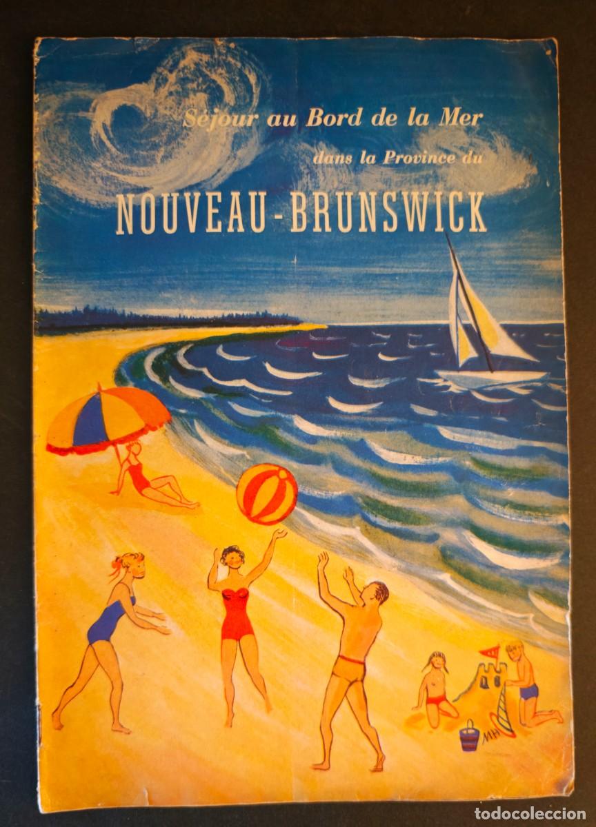 Folletos de turismo: CANADA - PROVINCE DU NOUVEAU- BRUNSWICK