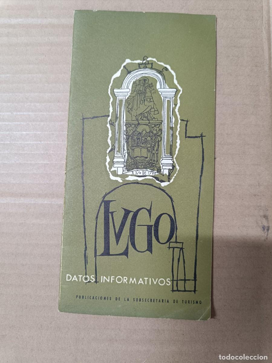 Folletos de turismo: ANTIGUO FOLLETO TURISTICO DE LUGO, 1965 , GALICIA -P25