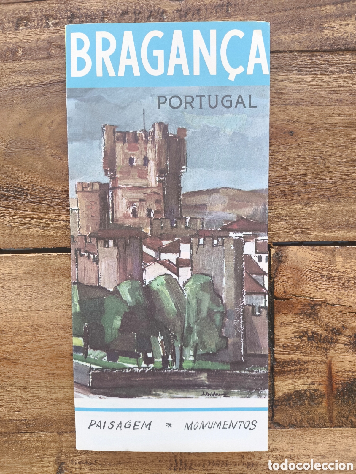 Folletos de turismo: Folleto mapa guia desplegable turismo Bragan&ccedil;a Braganza Portugal Paisagem Monumentos varios idiomas