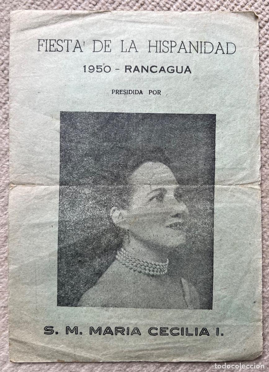 Folletos de turismo: Folleto Fiesta de la Hispanidad 1950 - Rancagua (Chile) - Presidida por S. M. Mar&iacute;a Cecilia I.