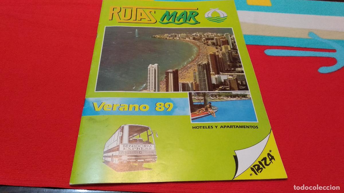 Folletos de turismo: IBIZA FOLLETO TURISTICO VERANO 1989 HOTELES Y APARTAMENTOS IBIZA - RUTAS DE MAR
