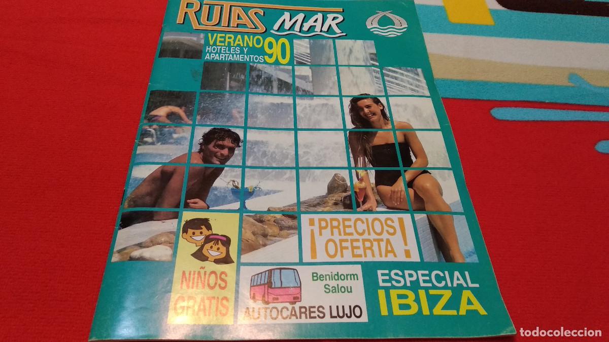Travel Brochures: IBIZA FOLLETO TURISTICO VERANO 1990 HOTELES Y APARTAMENTOS ESPECIAL IBIZA - RUTAS DE MAR