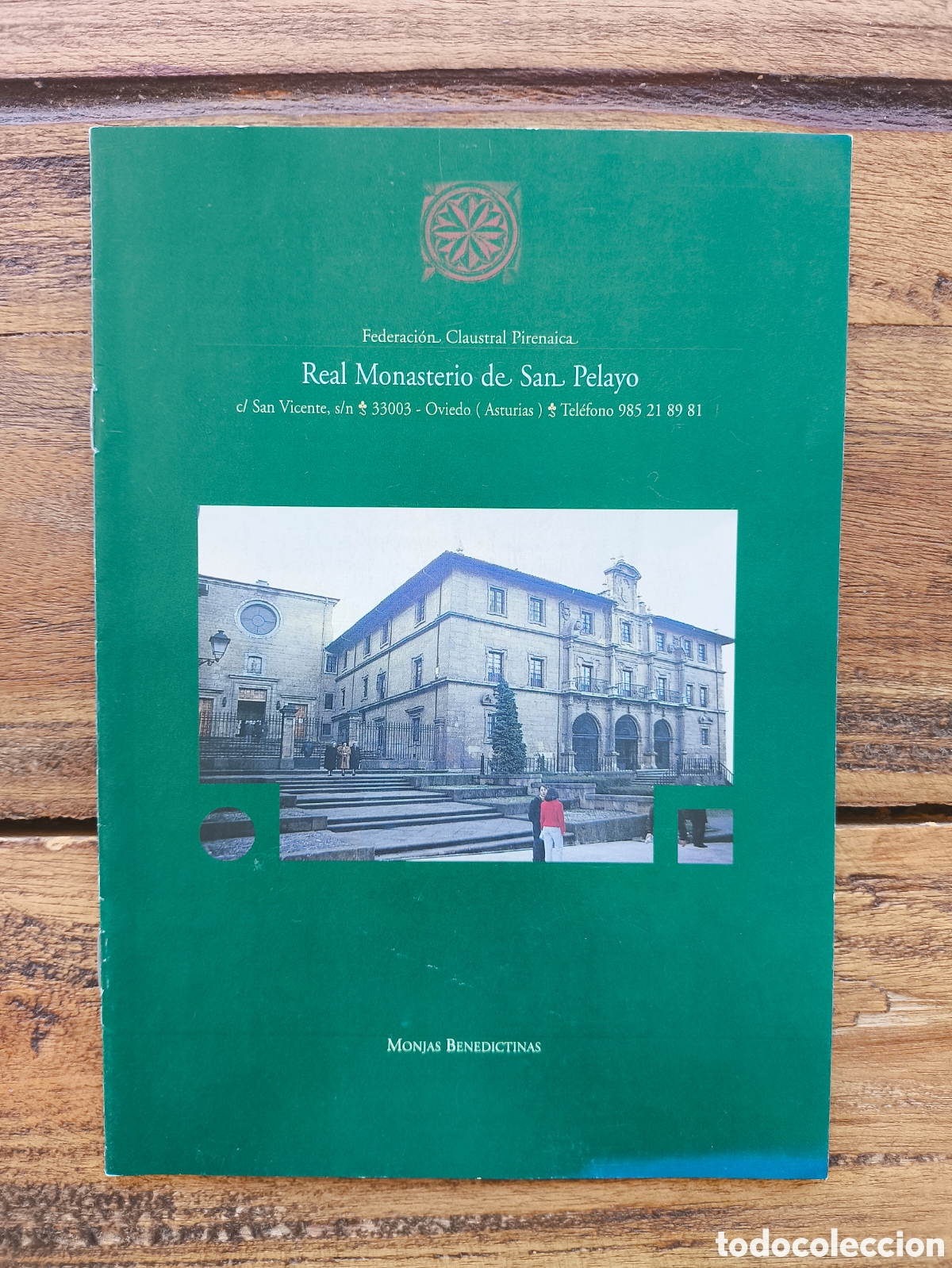 Folletos de turismo: Folleto informaci&oacute;n guia Real Monasterio de San Pelayo Monjas Benedictinas Las Pelayas Oviedo