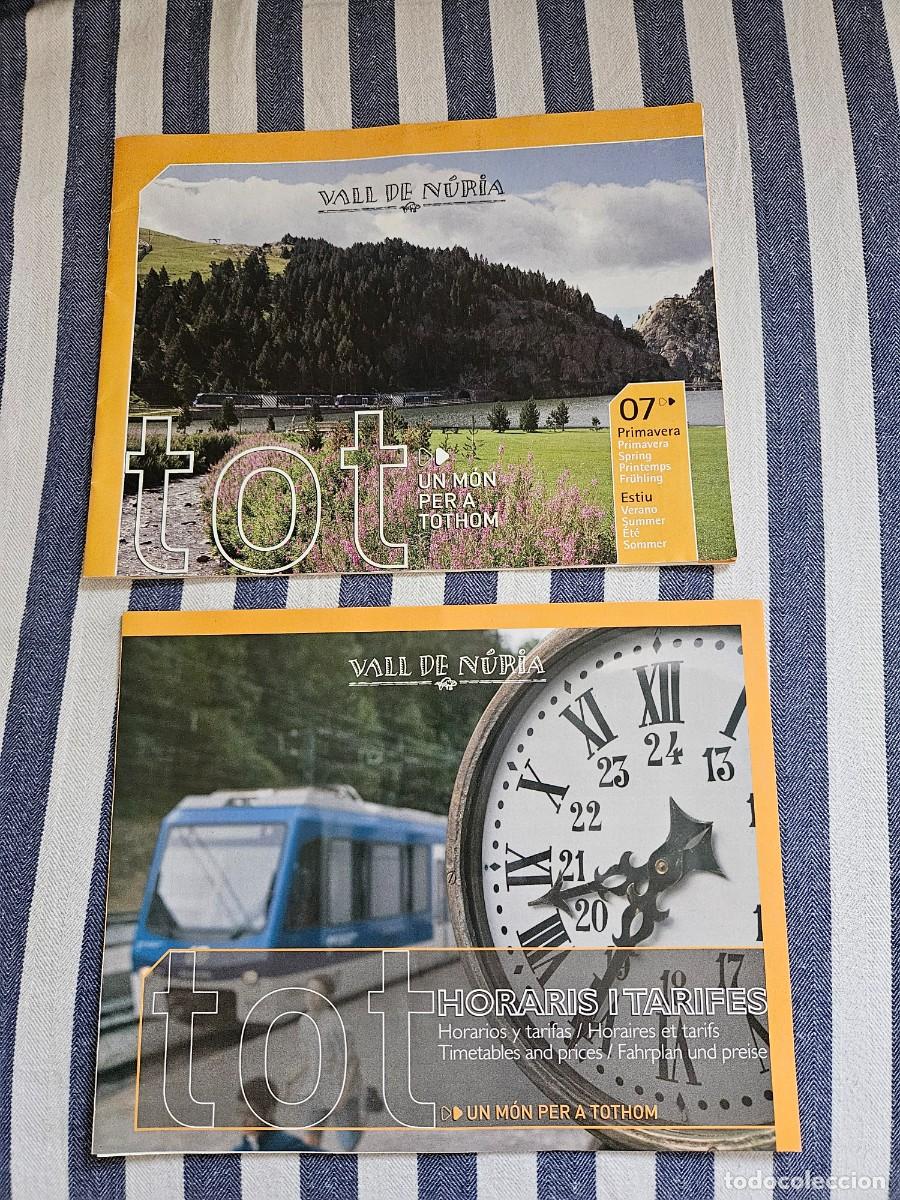 Folletos de turismo: Folleto Tur&iacute;stico Oficial La Vall De N&uacute;ria, Tot Un Mon Per Tothom (Todo Un Mundo Para Todos).2007.