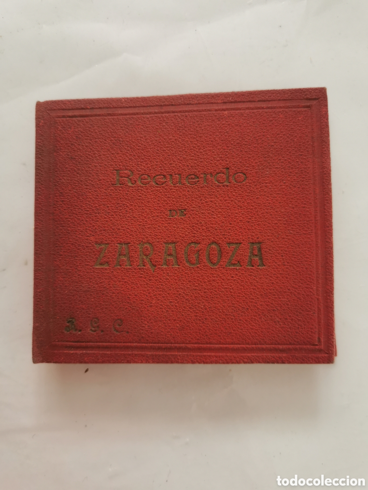 Folletos de turismo: Recuerdos Zaragoza librillo a&ntilde;os 30