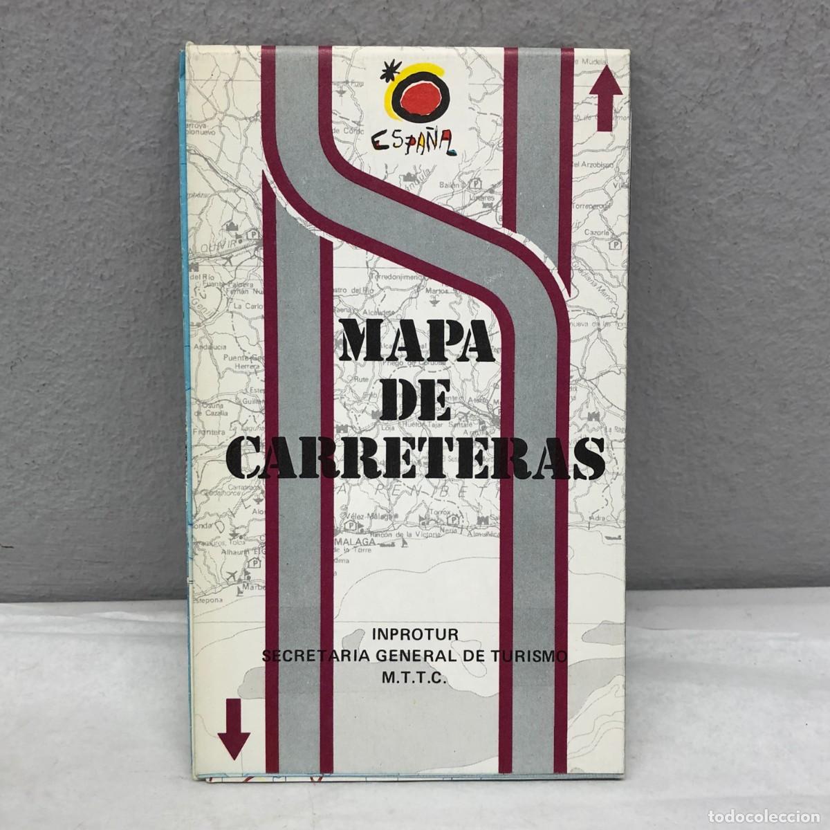 Folletos de turismo: MAPA DE CARRETERAS - INPROTUR - SECRETARIA GENERAL DE TURISMO - LOGO ESPA&Ntilde;A JOAN MIR&Oacute; / 1214