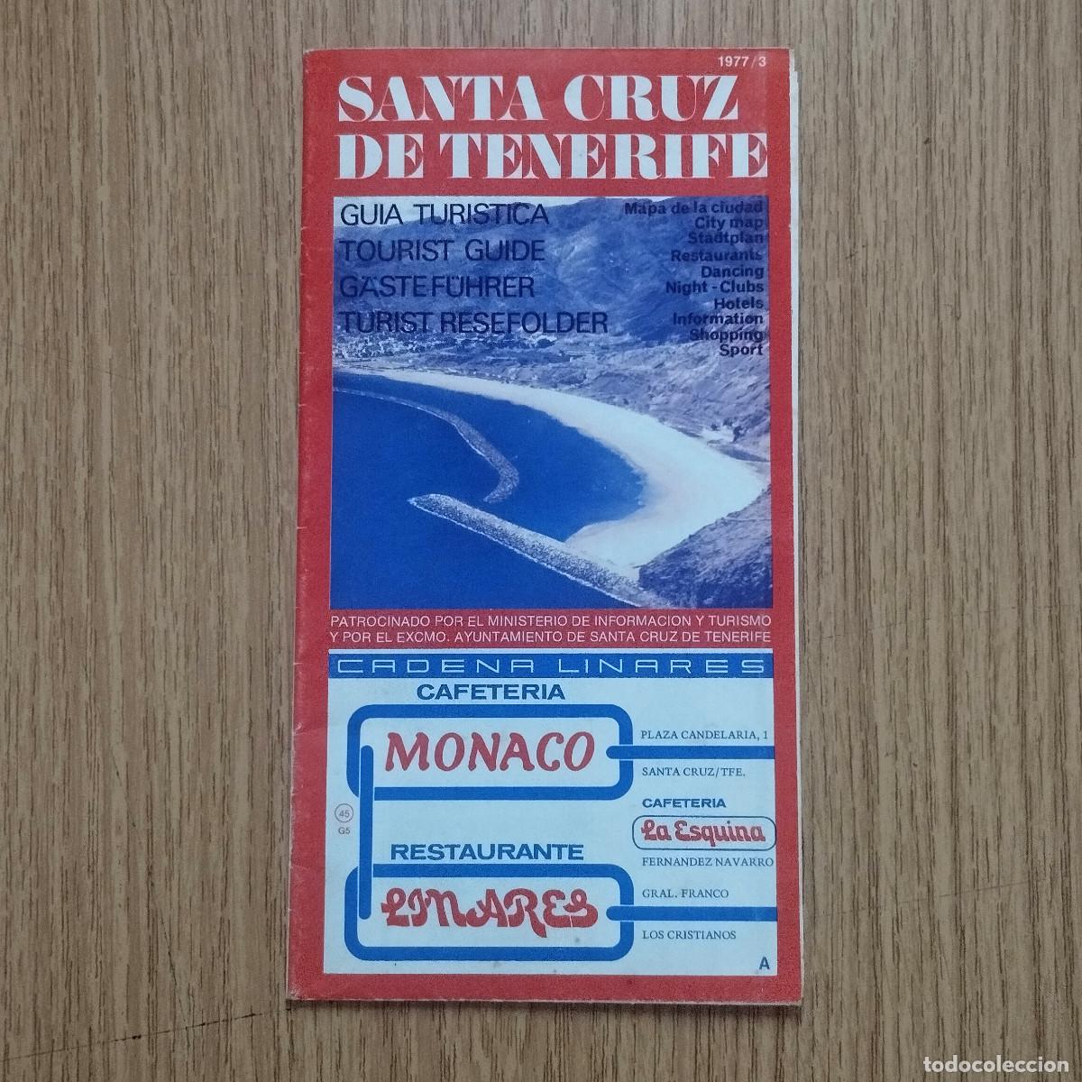 Folletos de turismo: MAPA - GU&Iacute;A TUR&Iacute;STICA DE SANTA CRUZ DE TENERIFE | 1977 | Tenerife - Canarias