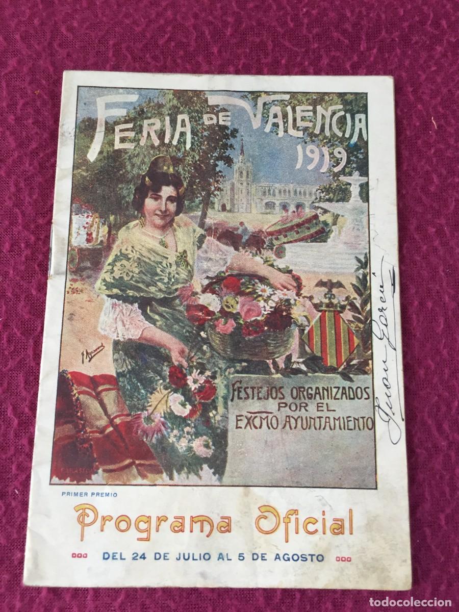 Folletos de turismo: Antiguo Programa Oficial * GRAN FERIA DE VALENCIA * del A&ntilde;o 1919 - Portada y Cont VILASECA -Original