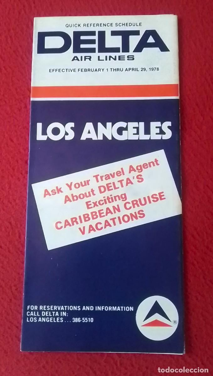 Folletos de turismo: FOLLETO TUR&Iacute;STICO GUIDE GU&Iacute;A QUICK REFERENCE SCHEDULE HORARIOS..DELTA AIR LINES LOS ANGELES USA 1978