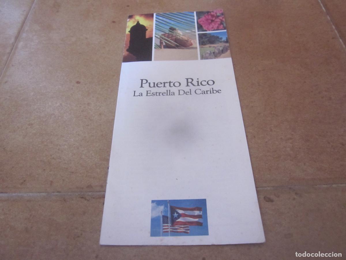 Folletos de turismo: FOLLETO PUERTO RICO LA ESTRELLA DEL CARIBE - COMPA&Ntilde;IA DE TURISMO DE PUERTO RICO