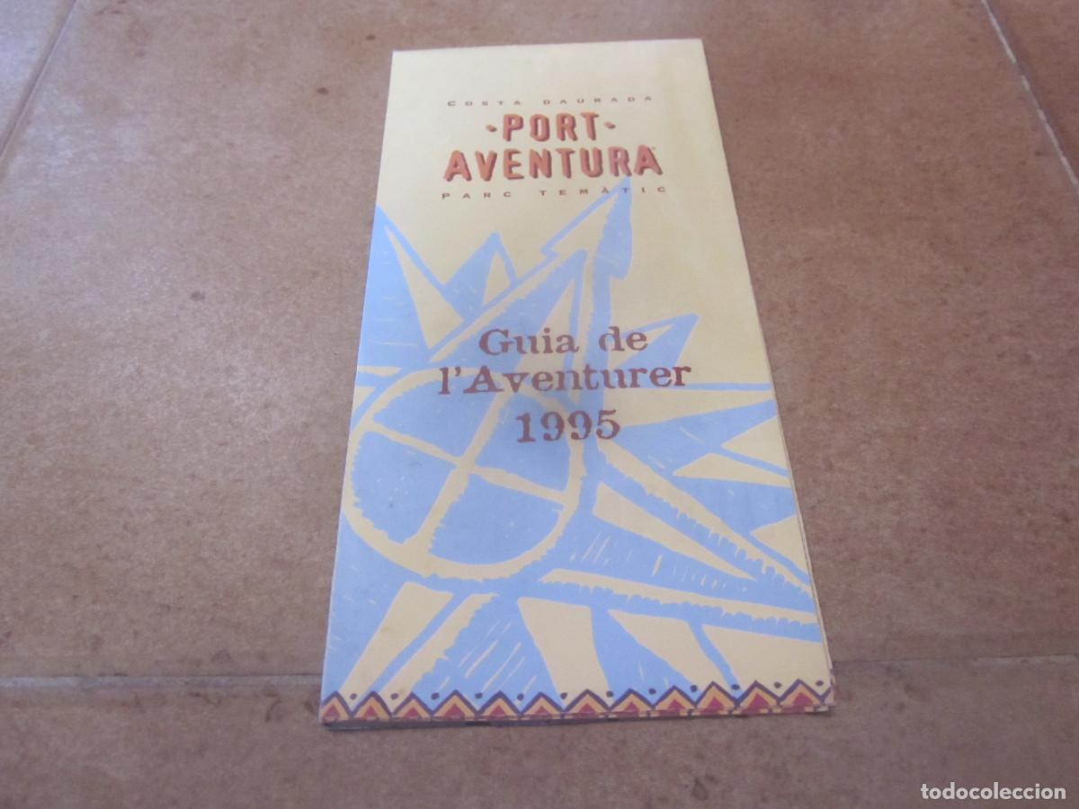 Folletos de turismo: FOLLETO PORT AVENTURA - GUIA DE L&acute;AVENTURER 1995