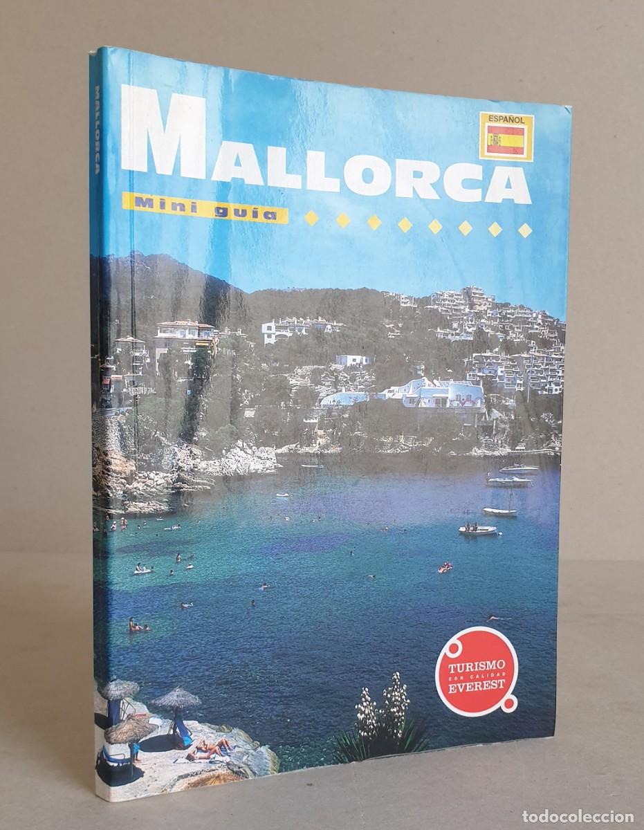 Folletos de turismo: Mallorca, mini gu&iacute;a. Turismo con calidad Everest. 2001.