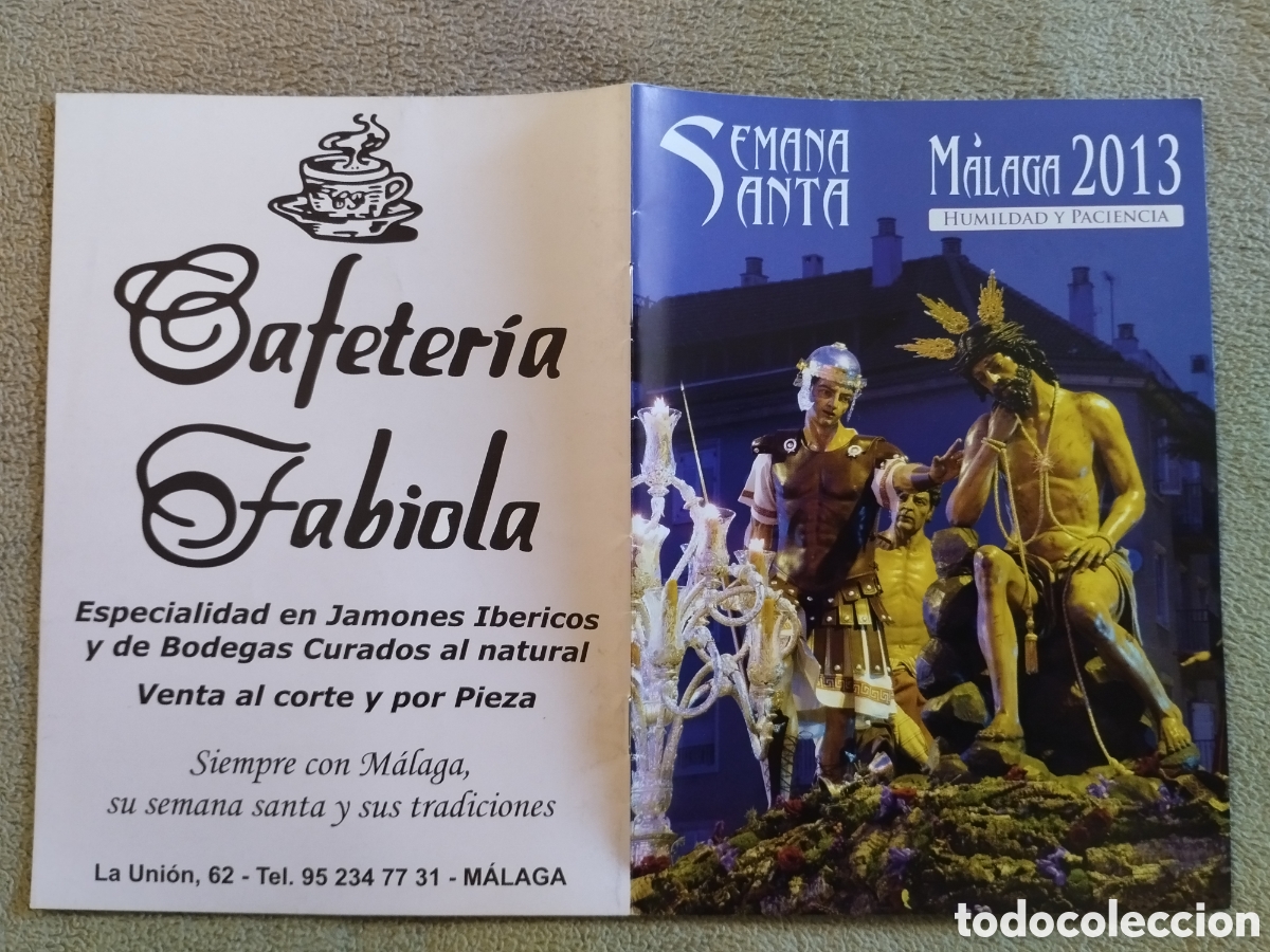 Folletos de turismo: Programa / itinerario Semana Santa M&aacute;laga 2013