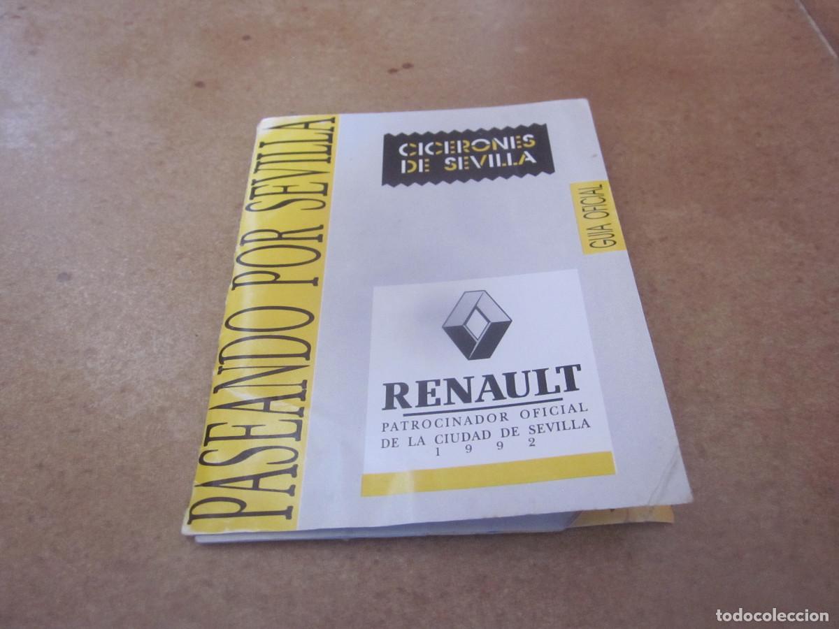 Folletos de turismo: PLANDO PASEANDO POR SEVILLA - RENAULT PATROCINADOR OFICIAL DE LA CIUDAD DE SEVILLA 1992